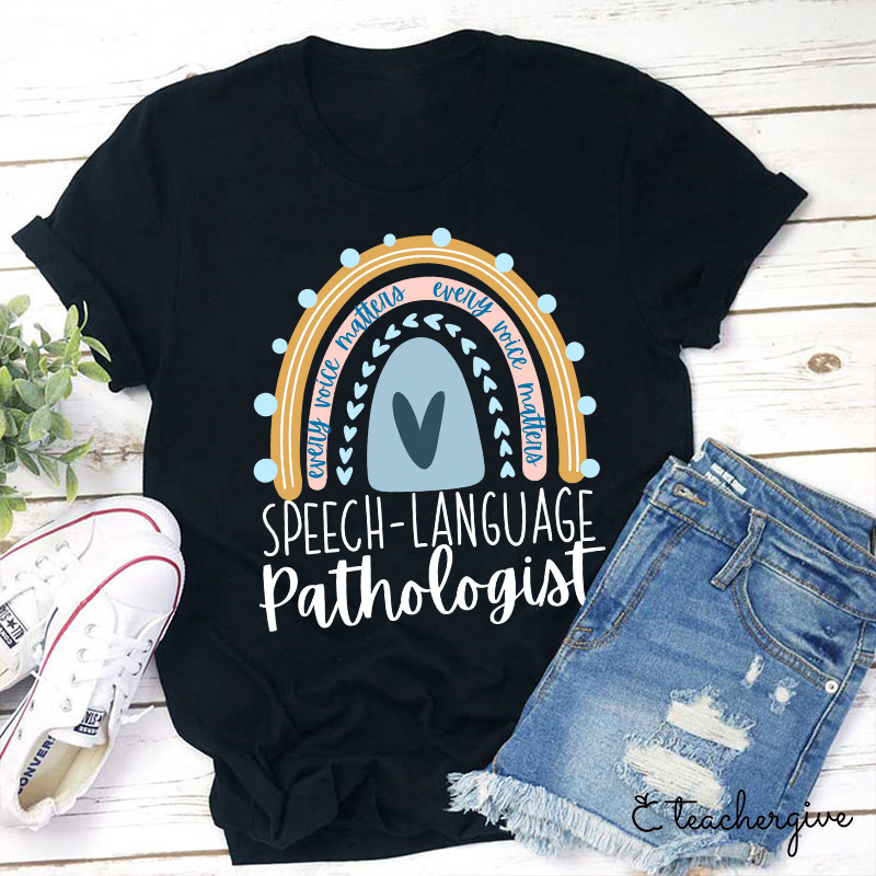 Speech-Language Pathologist Teacher T-Shirt