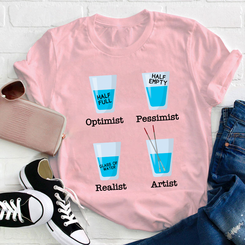 Optimist Pessimist Artist Glasses Teacher T-Shirt