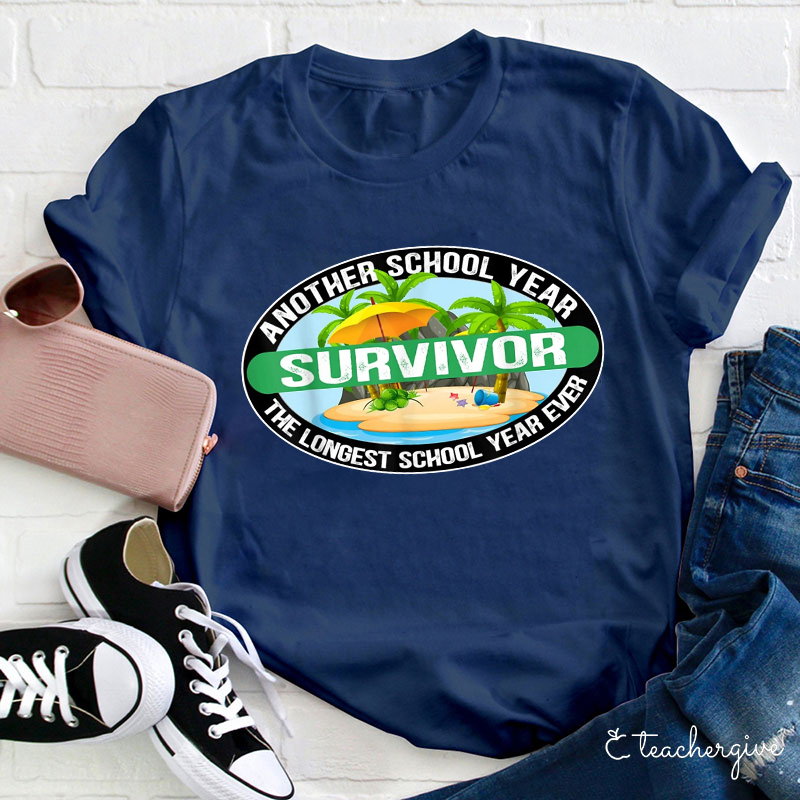 Another School Year The Longest School Year Ever T-Shirt