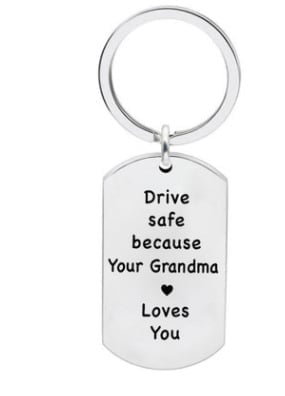 Have Fun. Be Safe. Make Good Choices and Call Your Grandma/Grandpa Keychain