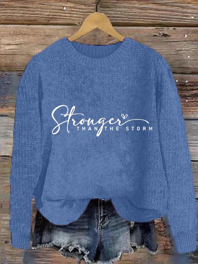 Women's Stronger Than The Storm Print Sweatshirt