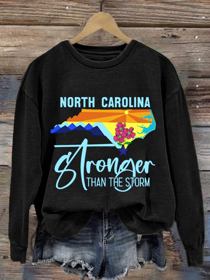 Women's North Carolina Stronger Than The Storm Print Round Neck Sweatshirt