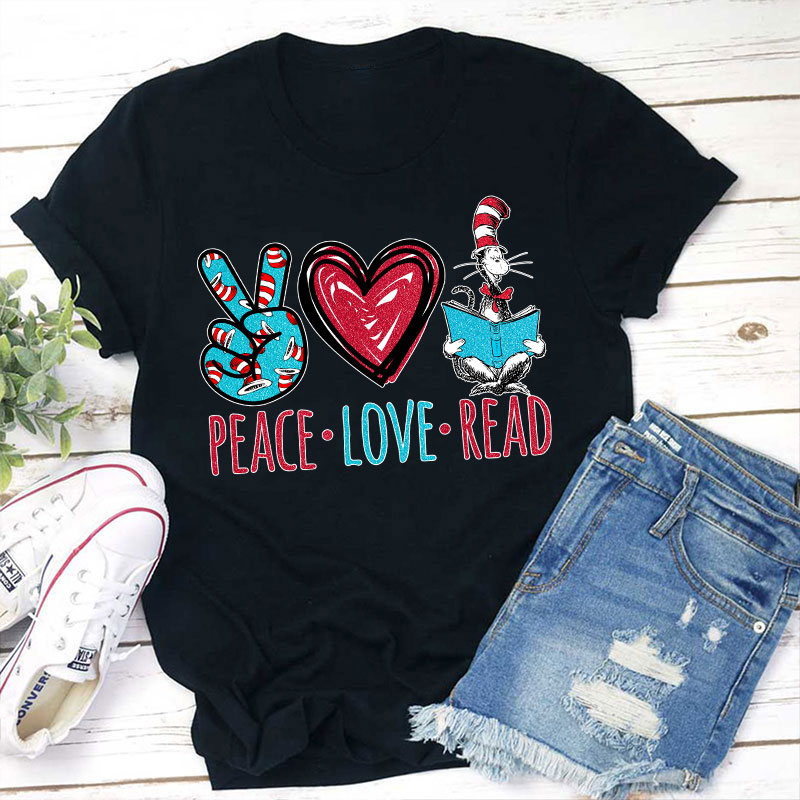 Peace Love Read Teacher T-Shirt