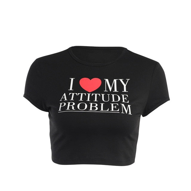 I Love My Attitude Problem Tee