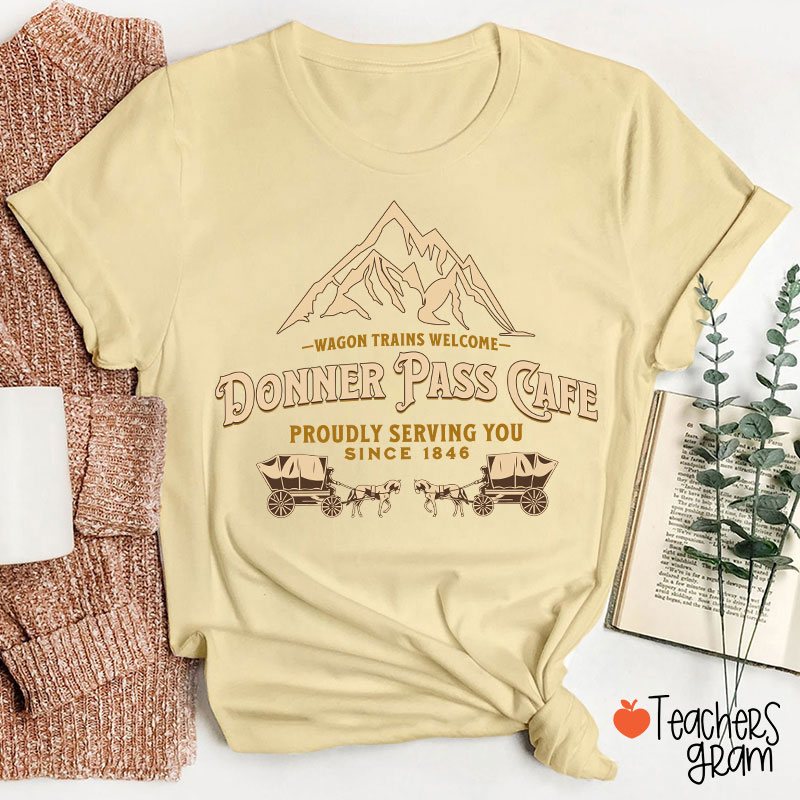 The Donner Party Of 1846 History Teacher T-Shirt