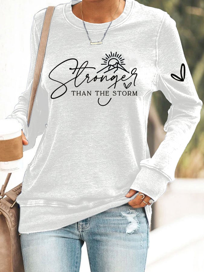 Women's Stronger Than The Storm Print Sweatshirt