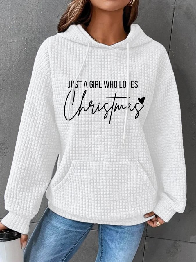 Women'S Just A Girl Who Loves Christmas Printed Hooded Sweatshirt