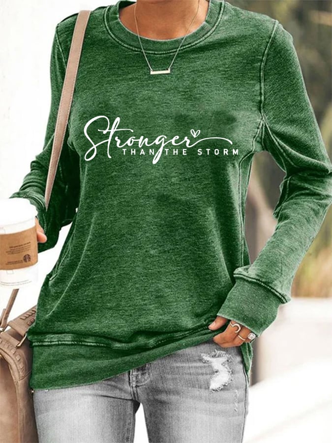 Women's Stronger Than The Storm Print Sweatshirt