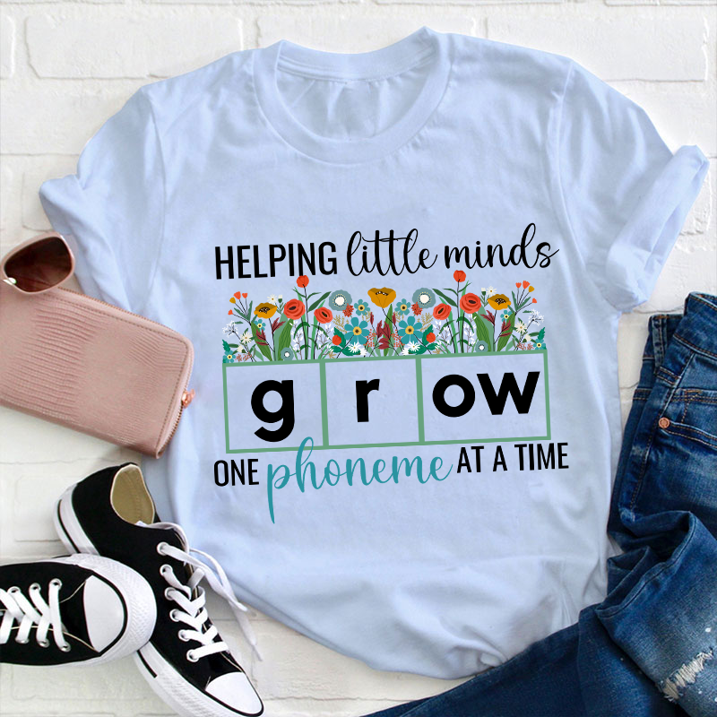 Help Little Minds Grow Teacher T-Shirt