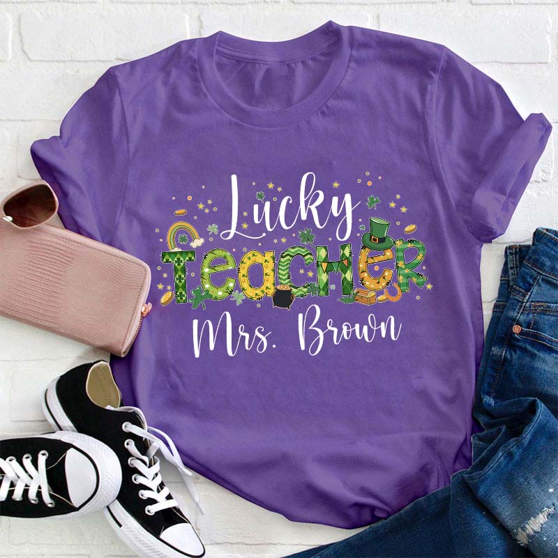 Personalized Name Lucky Teacher St. Patrick's Day Teacher T-Shirt