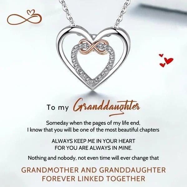 Granddaughter. Always Keep Me in Your Heart - Infinity Pendant