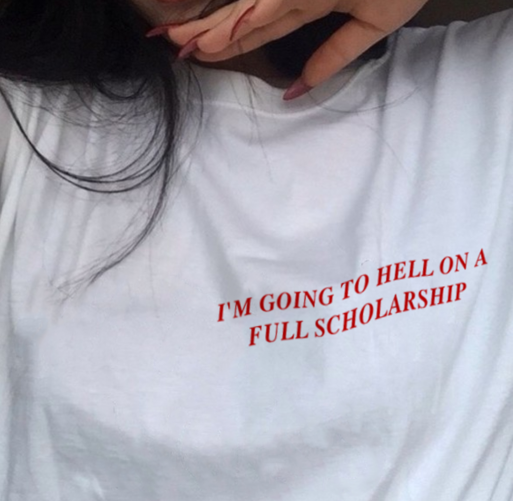 Hell On A Full Scholarship Tee