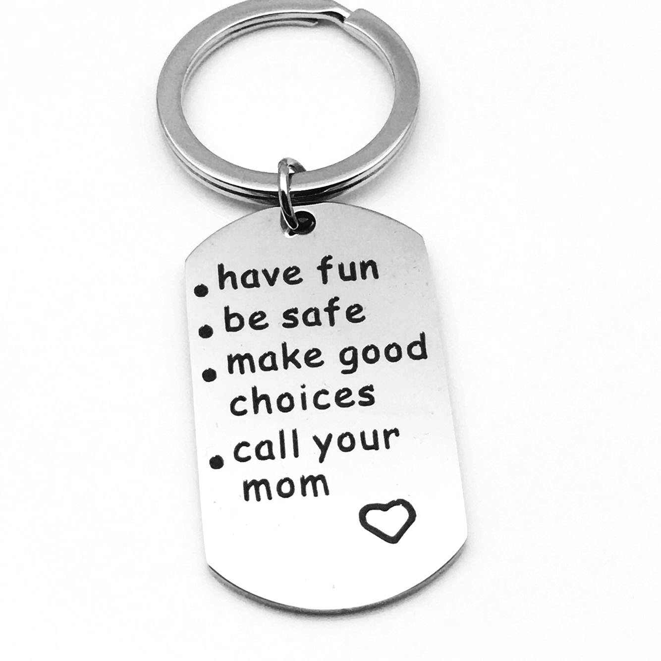 Have Fun. Be Safe. Make Good Choices and Call Your Grandma/Grandpa Keychain