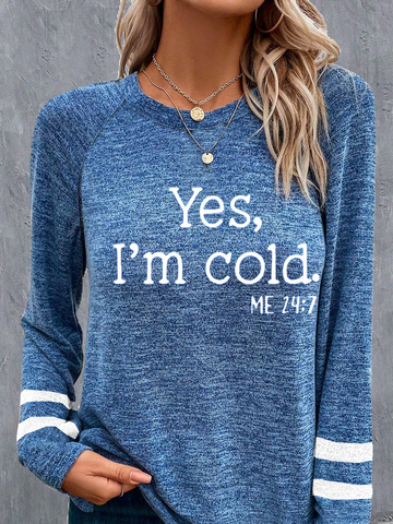 Casual Text Letters Crew Neck Long Sleeve T-shirt