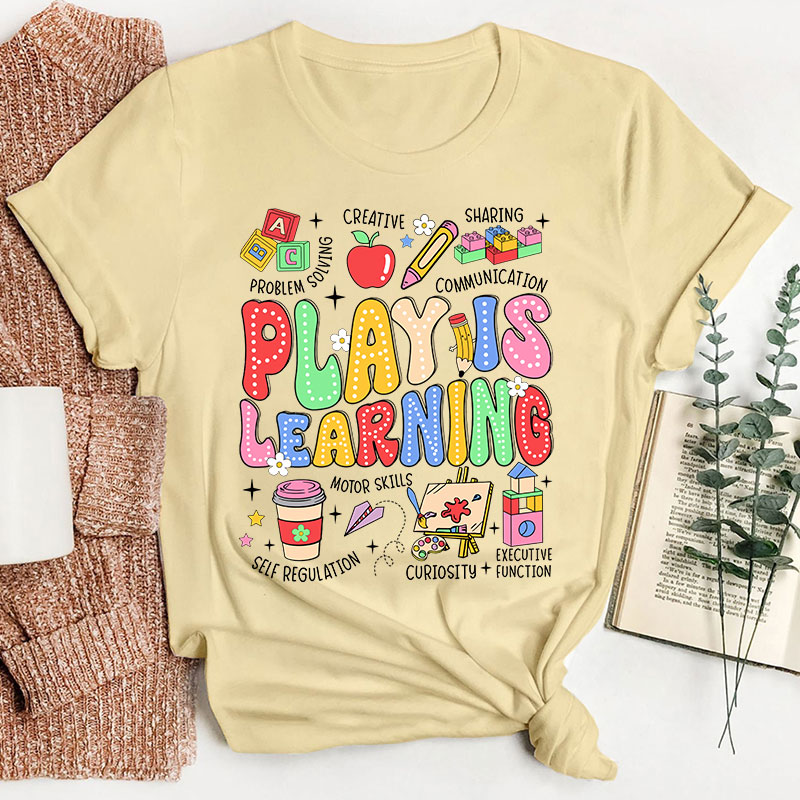 Play Is Learning Colorful Cute Icons Teacher T-Shirt