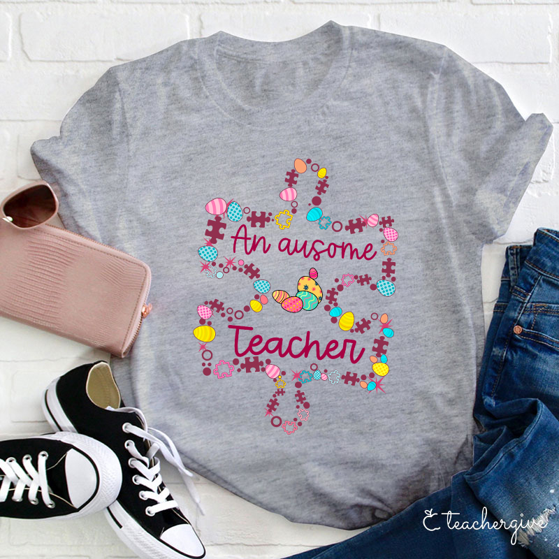 An Awesome Teacher T-Shirt