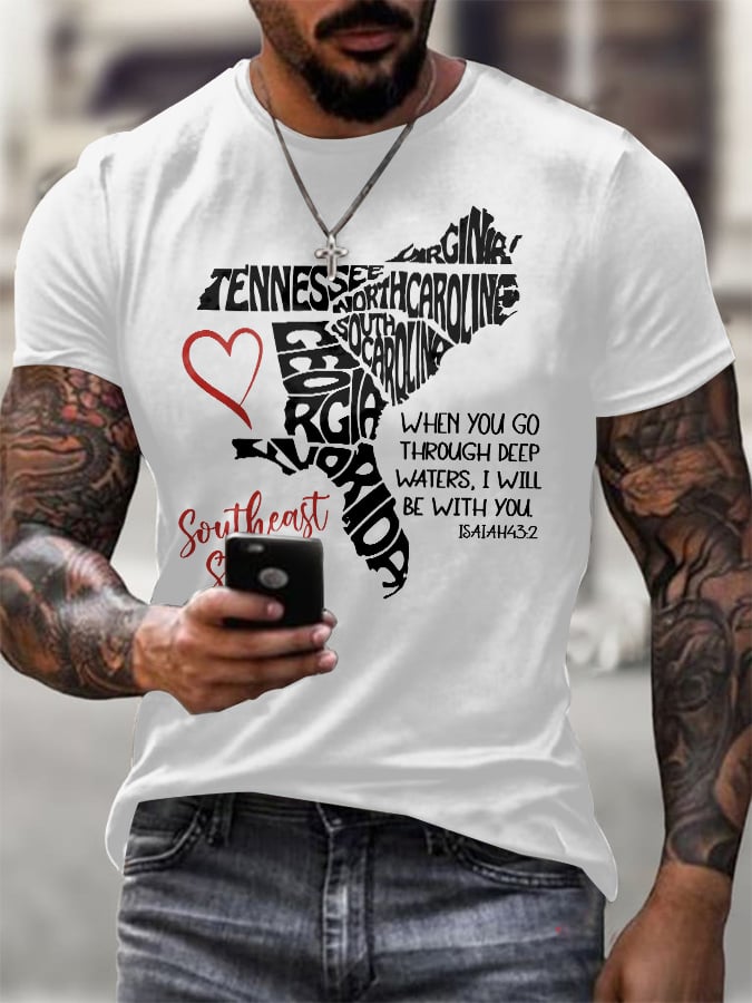 Men's Retro Southeast Strong When You Go Through Deep Waters. I Will Be With You Isaiah 43:2 Tennessee Georgia. South Carolina. North Carolina. . Virginia. Florida Print T-Shirt
