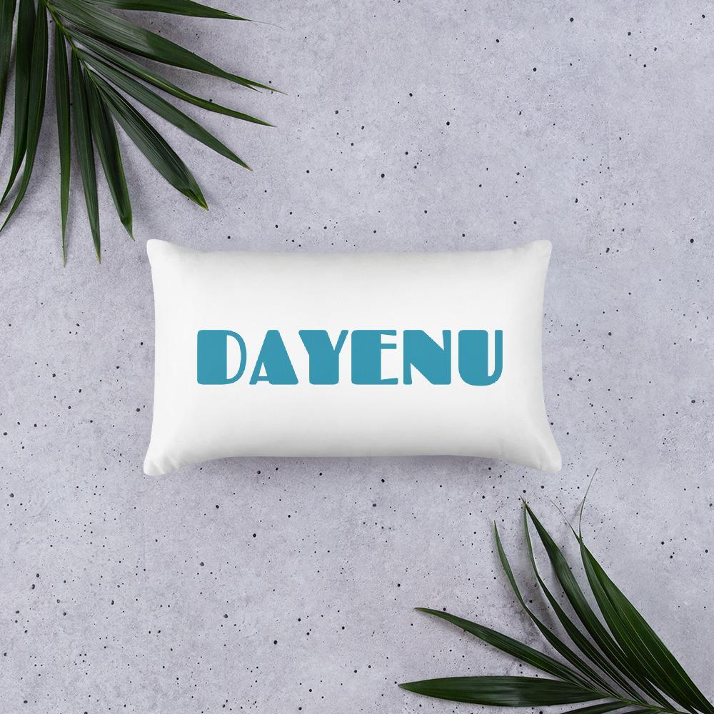 Dayenu Pillow - Two Sizes Available