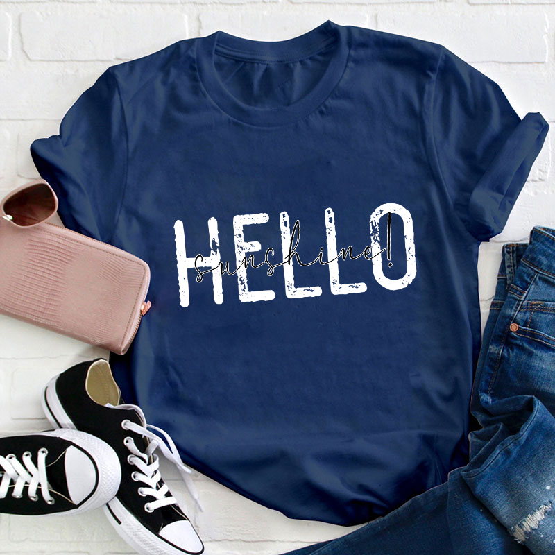 Hello Sunshine Teacher T-Shirt