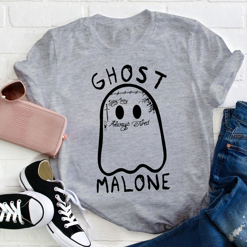 Ghost Malone Teacher T-Shirt