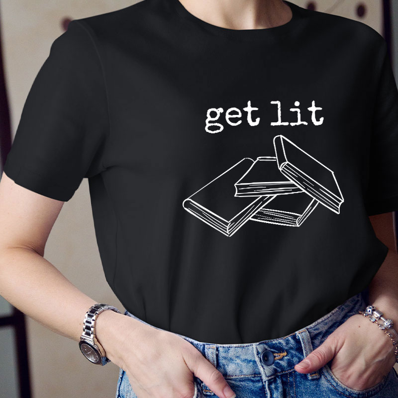 Get Lit Books Teacher T-Shirt