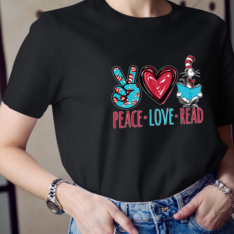 Peace Love Read Teacher T-Shirt