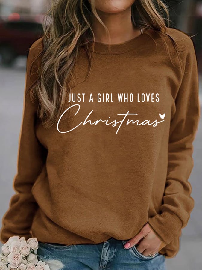 Women's Just A Girl Who Loves Christmas Sweatshirt