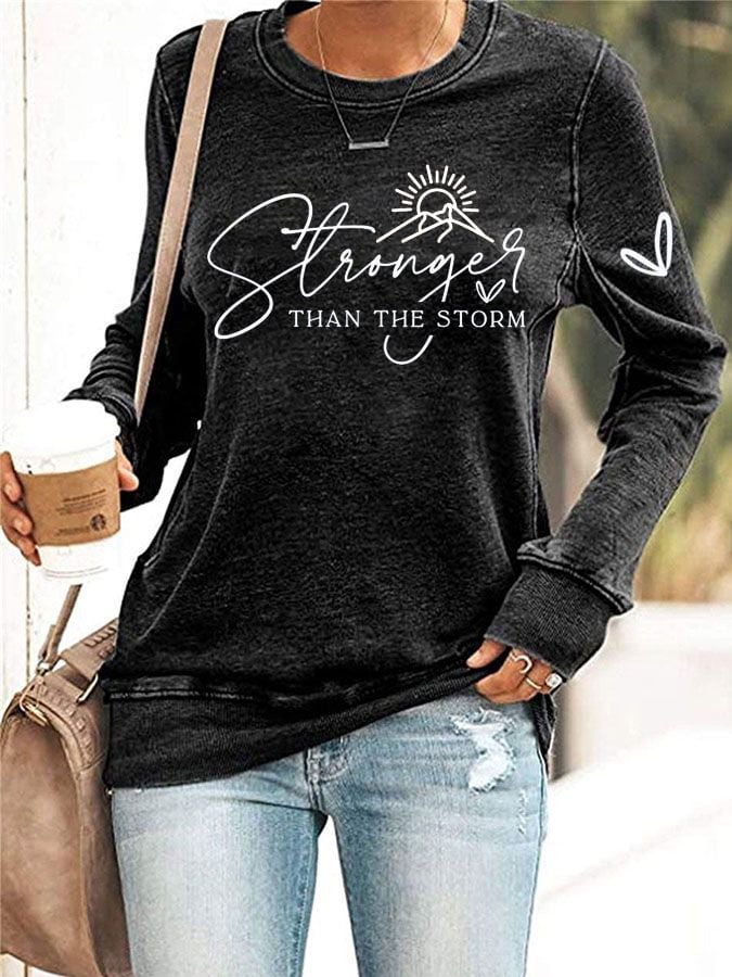 Women's Stronger Than The Storm Print Sweatshirt