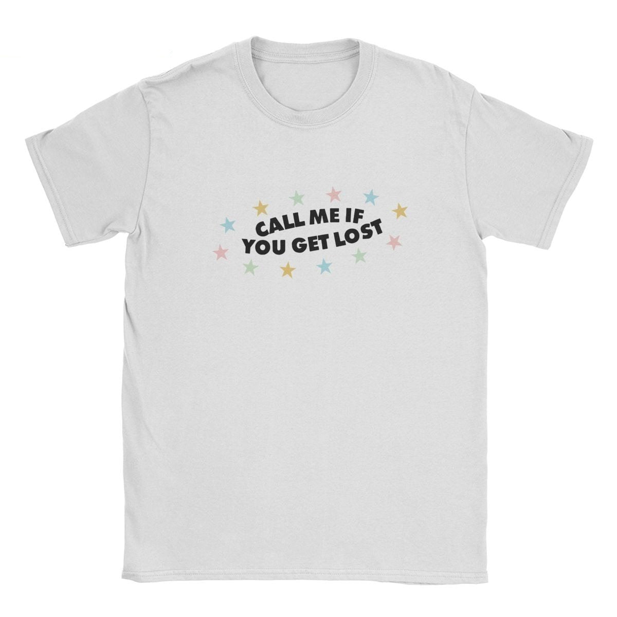 Call Me If You Get Lost Tee