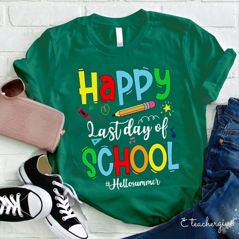 Happy Last Day Of School Hello Summer T-Shirt