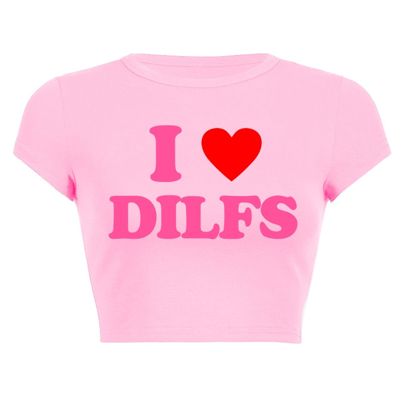 I LOVE DILFS Tee