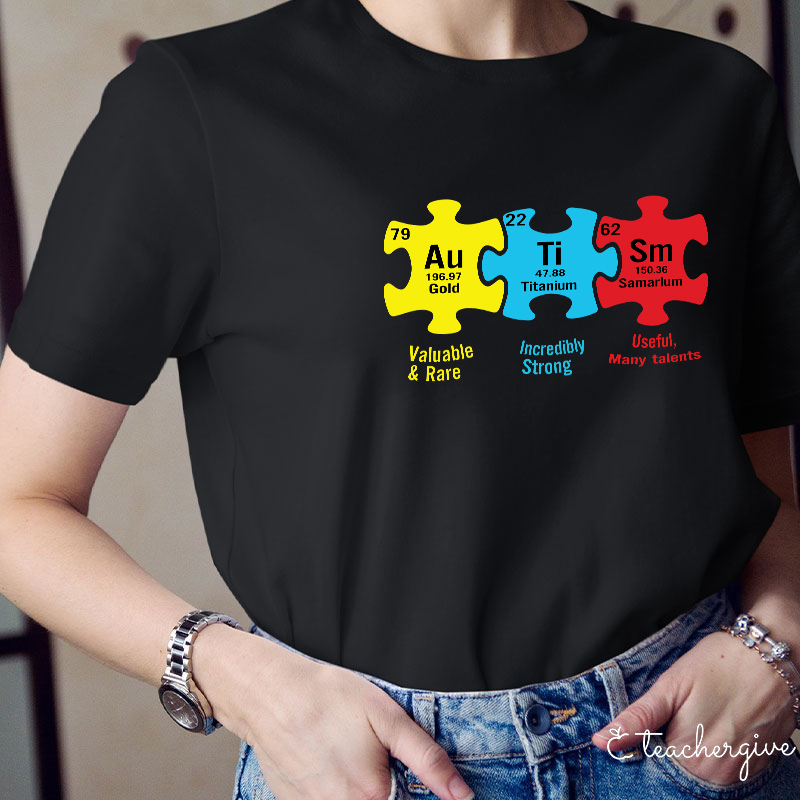 Valuable And Rare Incredibly Strong Useful And Have Many Talents Teacher T-Shirt