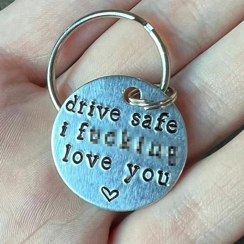 Drive Safe Keychain