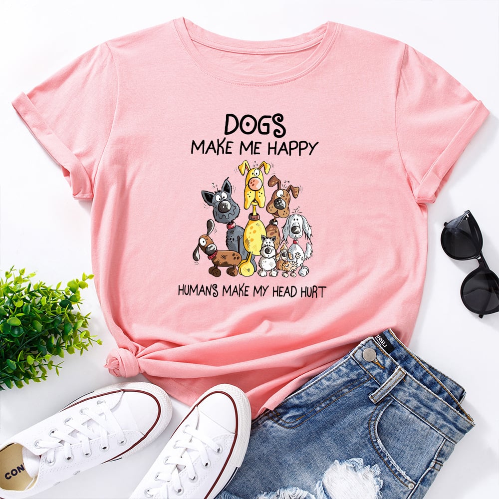 Dogs Make Me Happy T-shirt🔥(Buy 3PCS and Get 3rd for Free )🔥