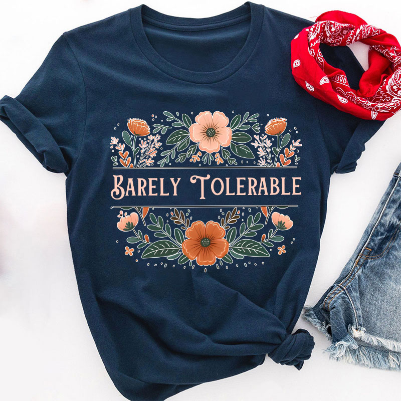 Barely Tolerable Book Lover Classic Literature Teacher T-Shirt