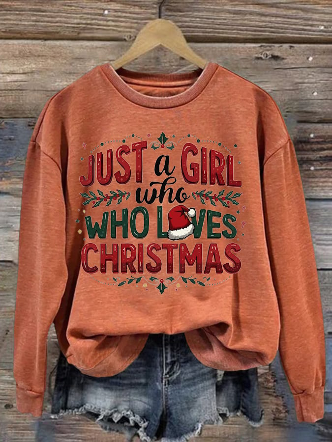 Women'S Just A Girl Who Loves Christmas Printed Sweatshirt