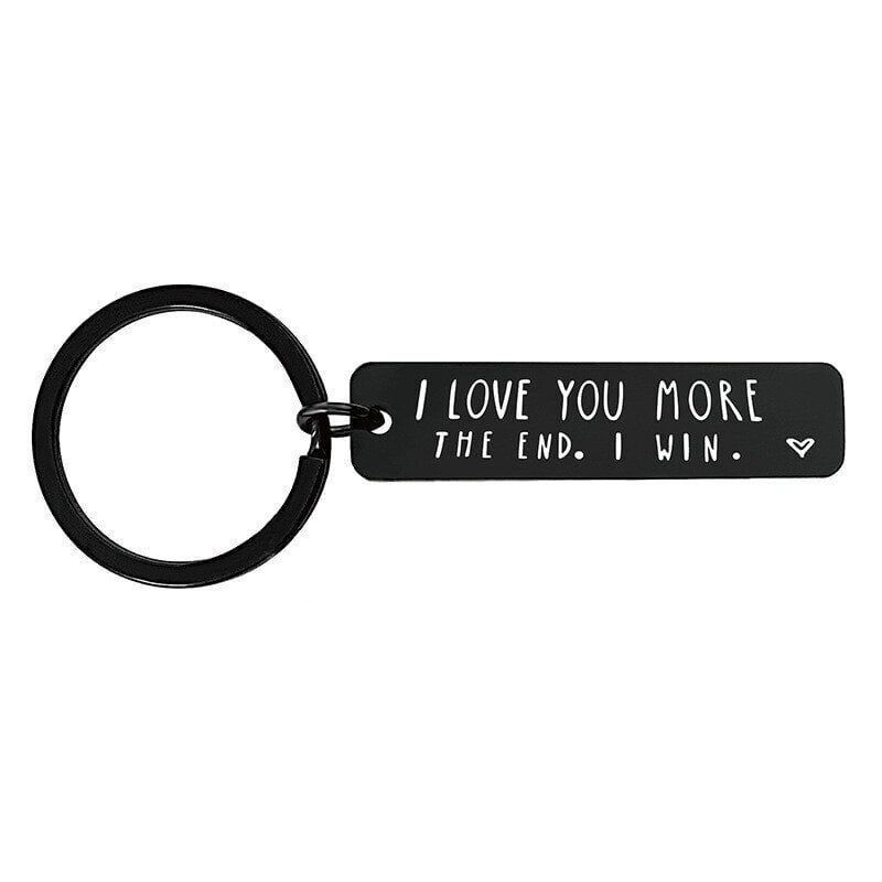49% OFF⇝💓 I Love You More The End I WinFunny Birthday Keychain