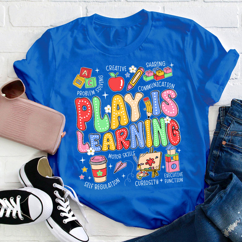 Play Is Learning Colorful Cute Icons Teacher T-Shirt