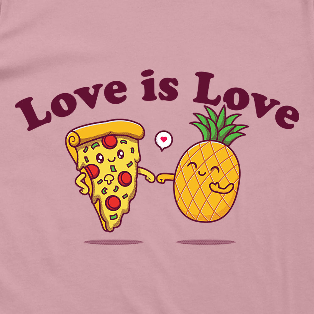 Love is Love Pineapple on Pizza