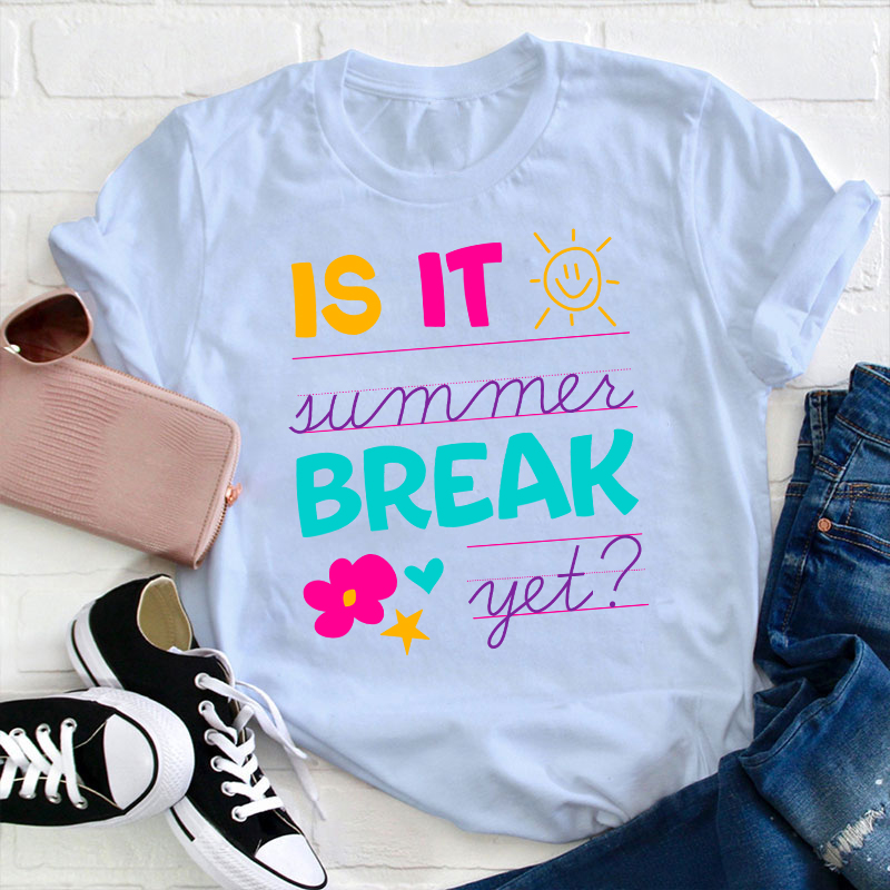 Summer Break T-Shirt