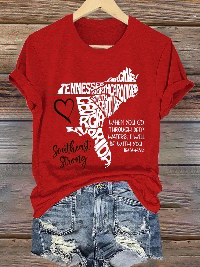 Retro Southeast Strong When You Go Through Deep Waters. I Will Be With You Isaiah 43:2 Tennessee Georgia. South Carolina. North Carolina. . Virginia. Florida Print T-Shirt