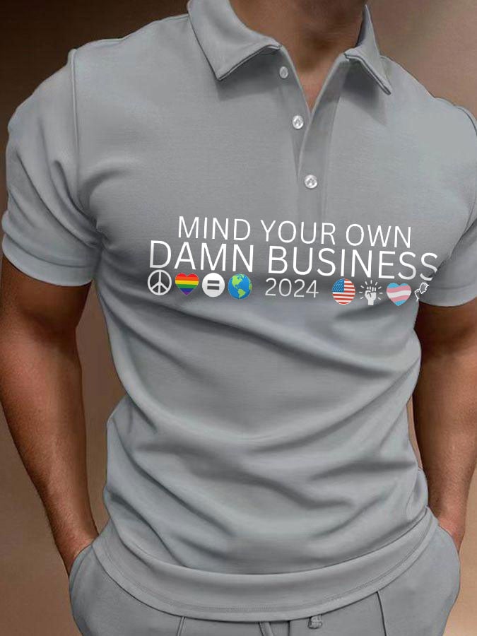 Men's Mind Your Own Damn Business Print Polo Shirt