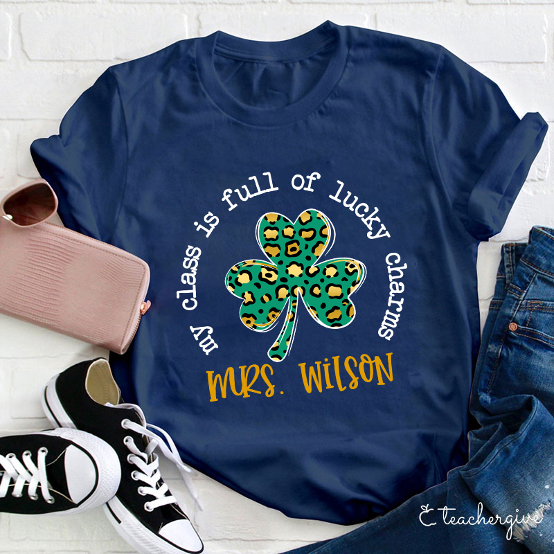 Personalized My Class Is Full Of Lucky Charms Teacher T-Shirt