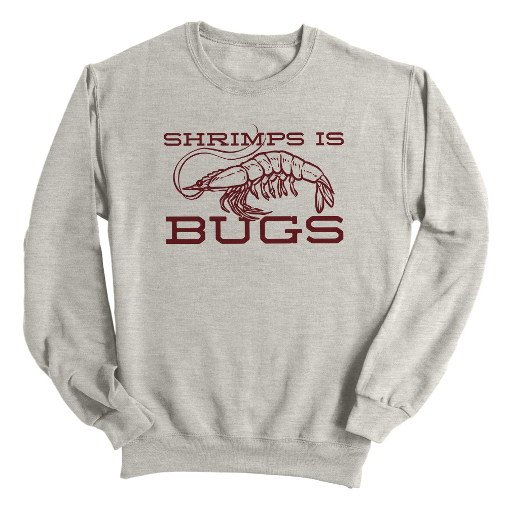 Shrimps Is Bugs