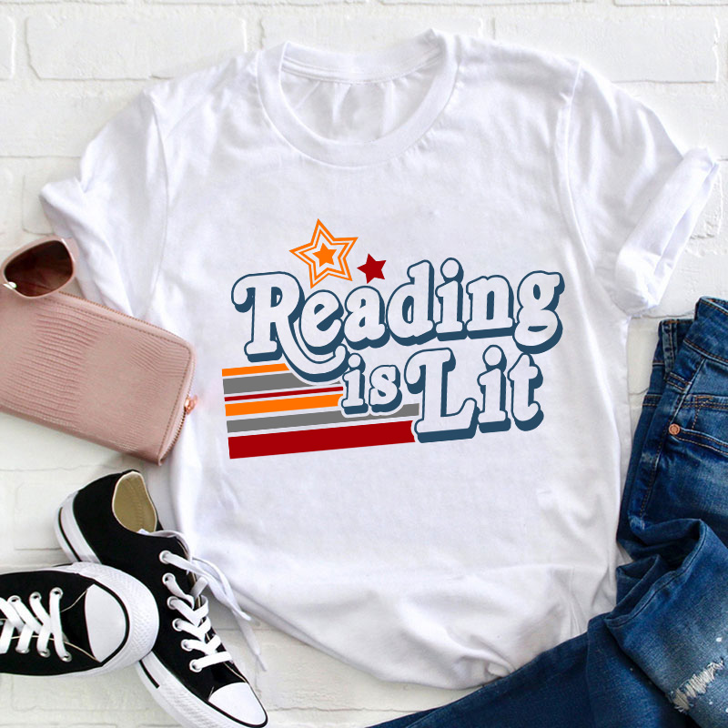 Reading Is Lit Teacher T-Shirt