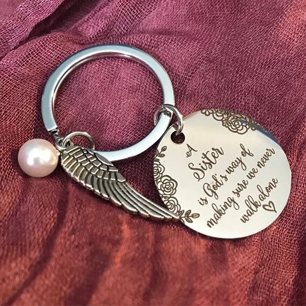 💓A Sister is God's Way of Making Sure We Never Walk Alone Keychain