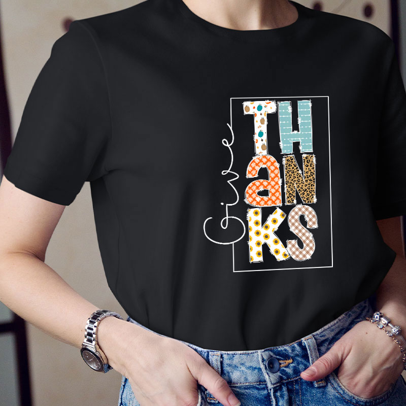 Give Thanks Teacher T-Shirt