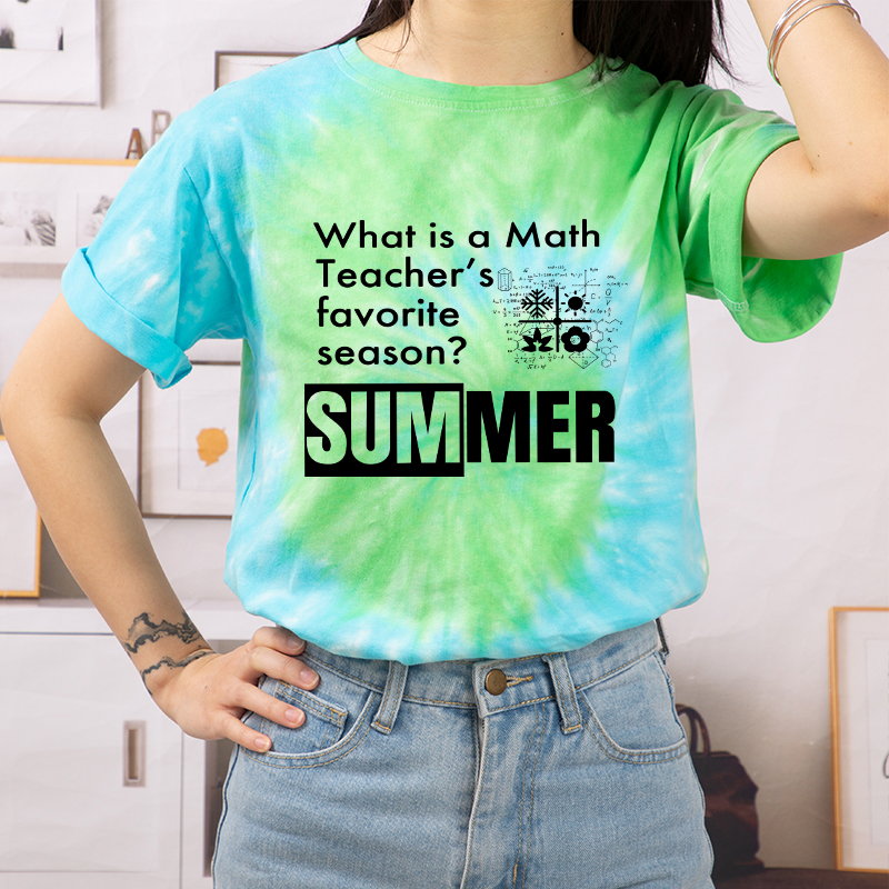 What Is A Math Teacher's Favorite Season Tie-dye T-Shirt