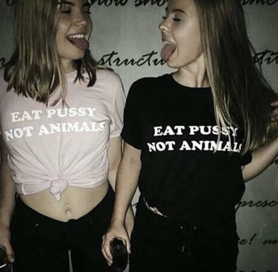 Eat Pussy Not Animals Tee