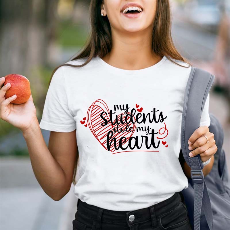 My Students Stole My Heart T-Shirt